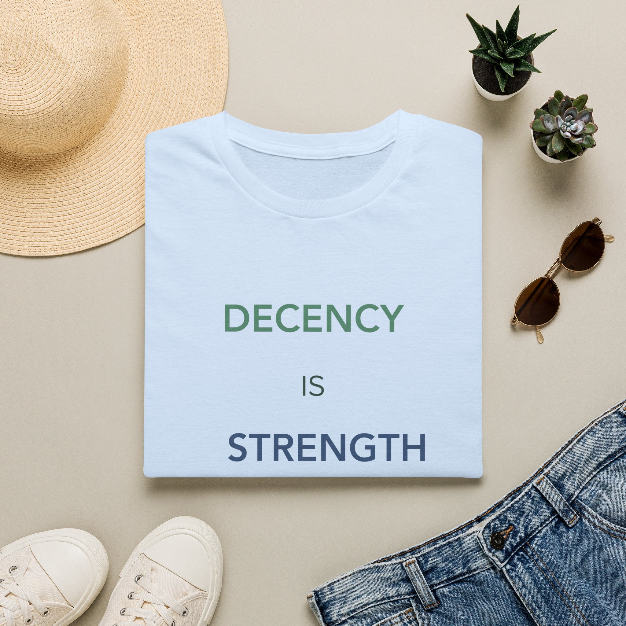 Decency Is Strength T-Shirt