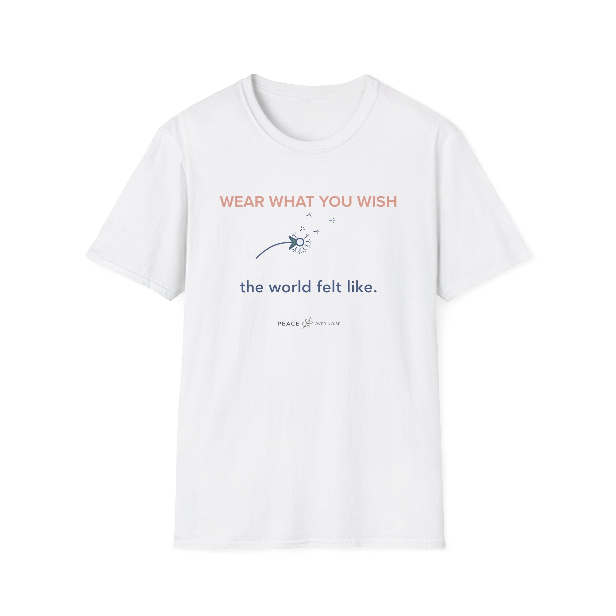 Wear What You Wish T-Shirt