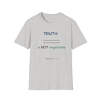Truth is Non Negotiable