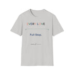 Every Love Full Stop