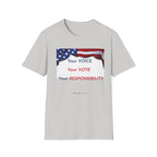 your voice your vote your responsibility