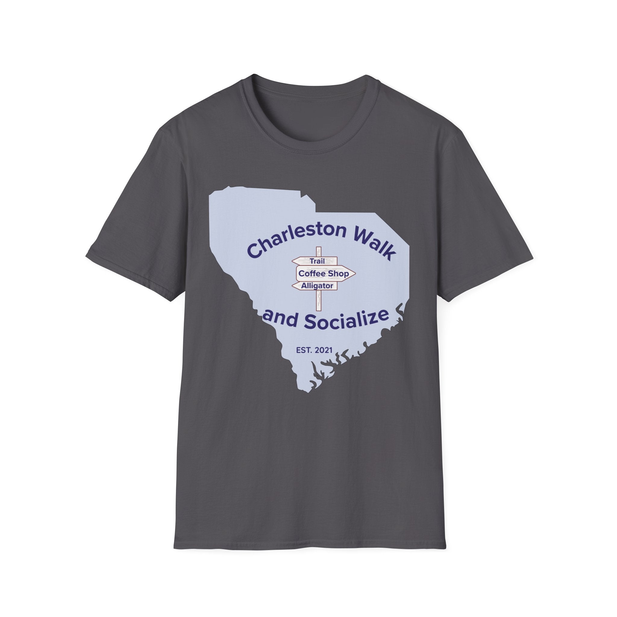 Charleston Walk and Socialize T Shirt