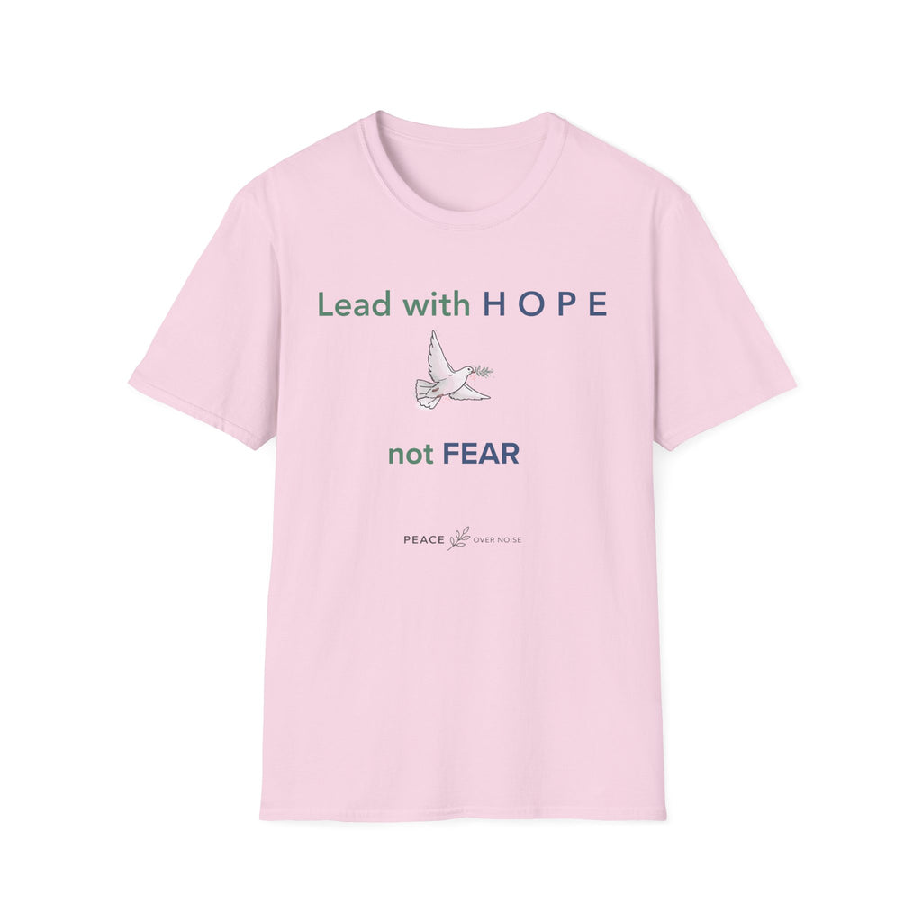 Lead with hope not fear