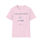 Lead with hope not fear