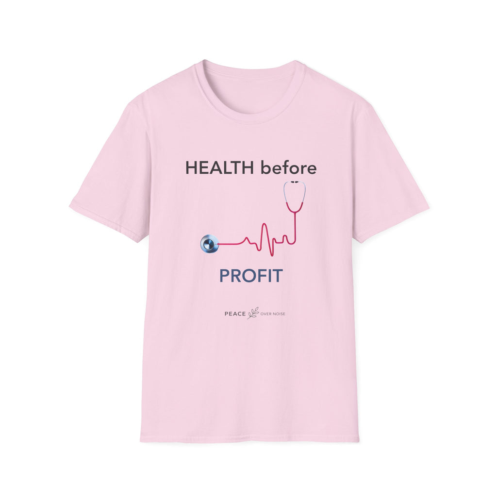 Health before profit