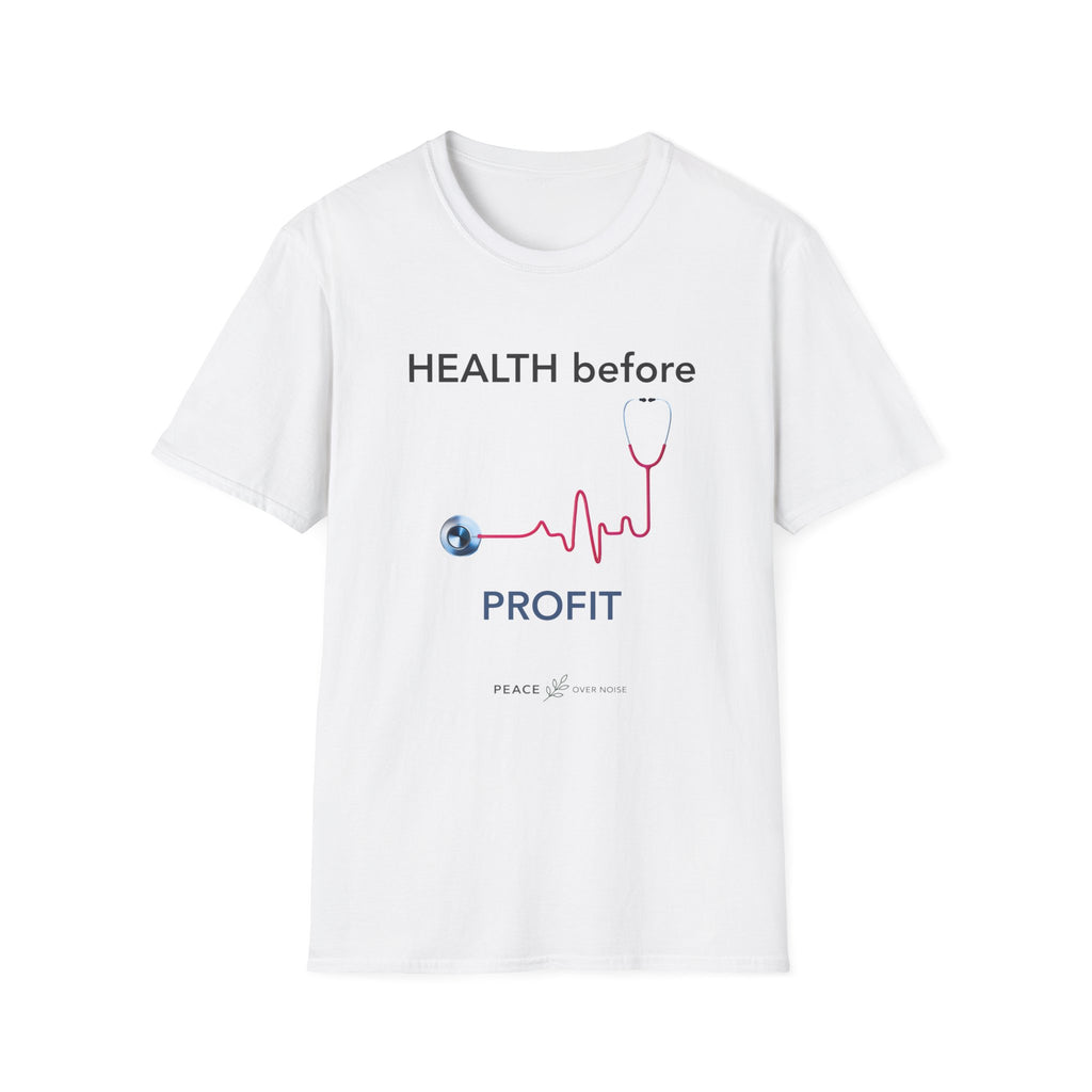 Health before profit