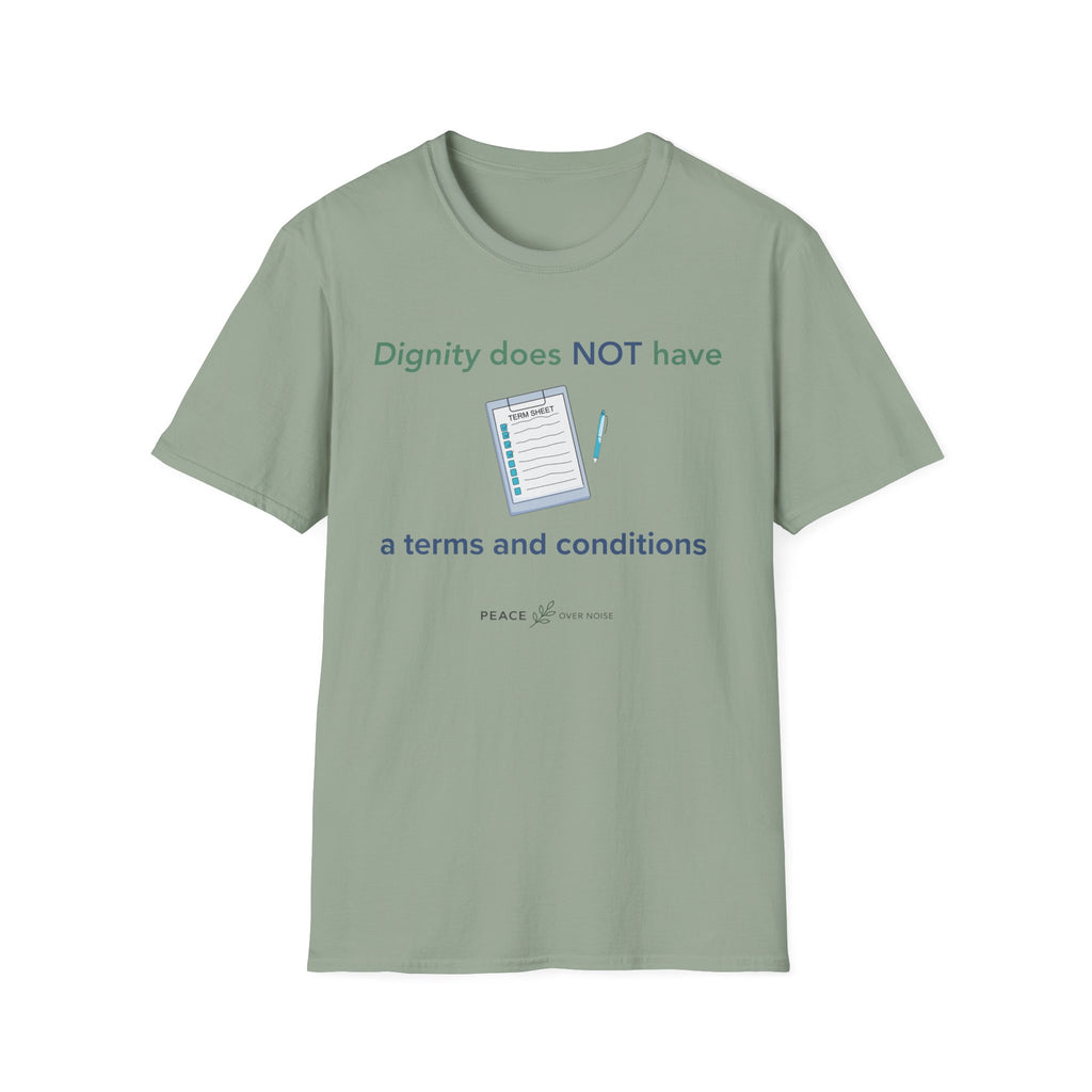 Dignity does not have a terms and conditions