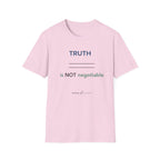 Truth is Non Negotiable