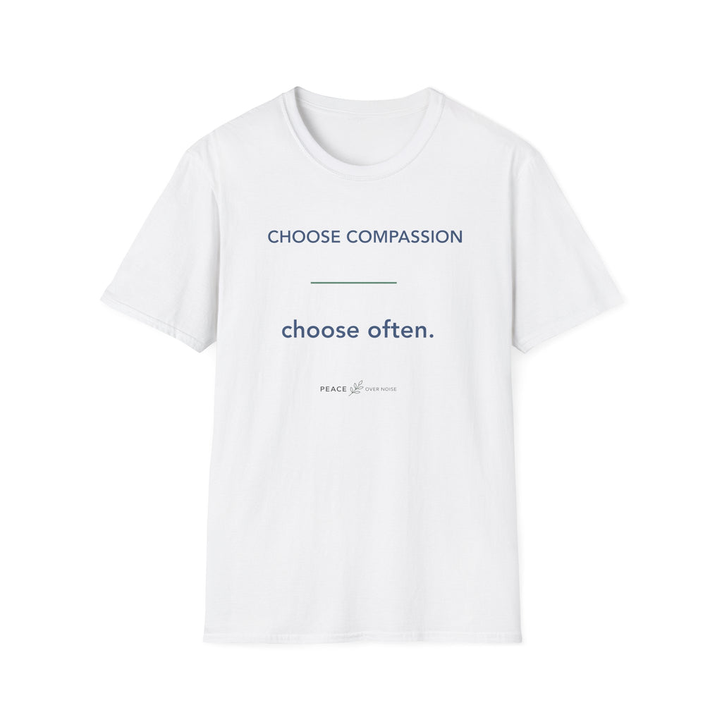 Choose Compassion Choose Often