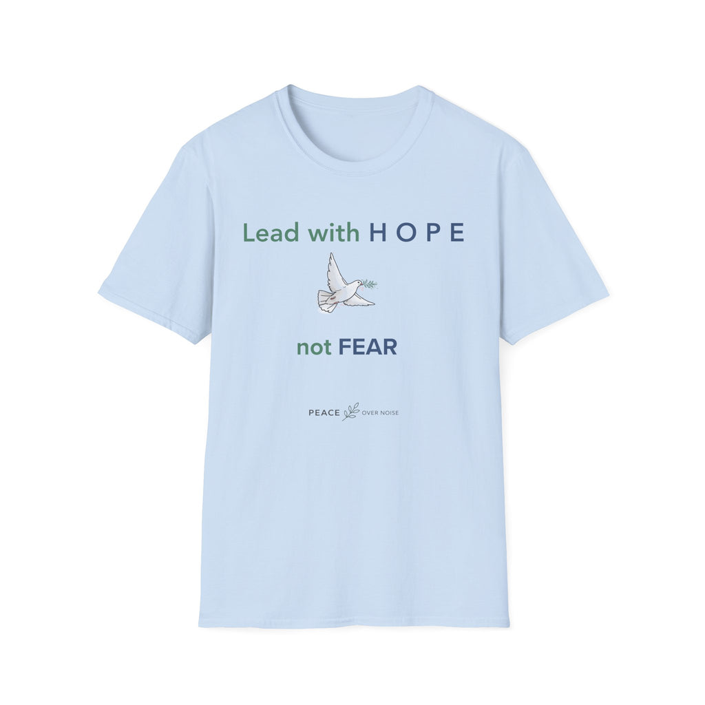 Lead with hope not fear