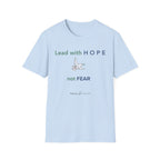Lead with hope not fear