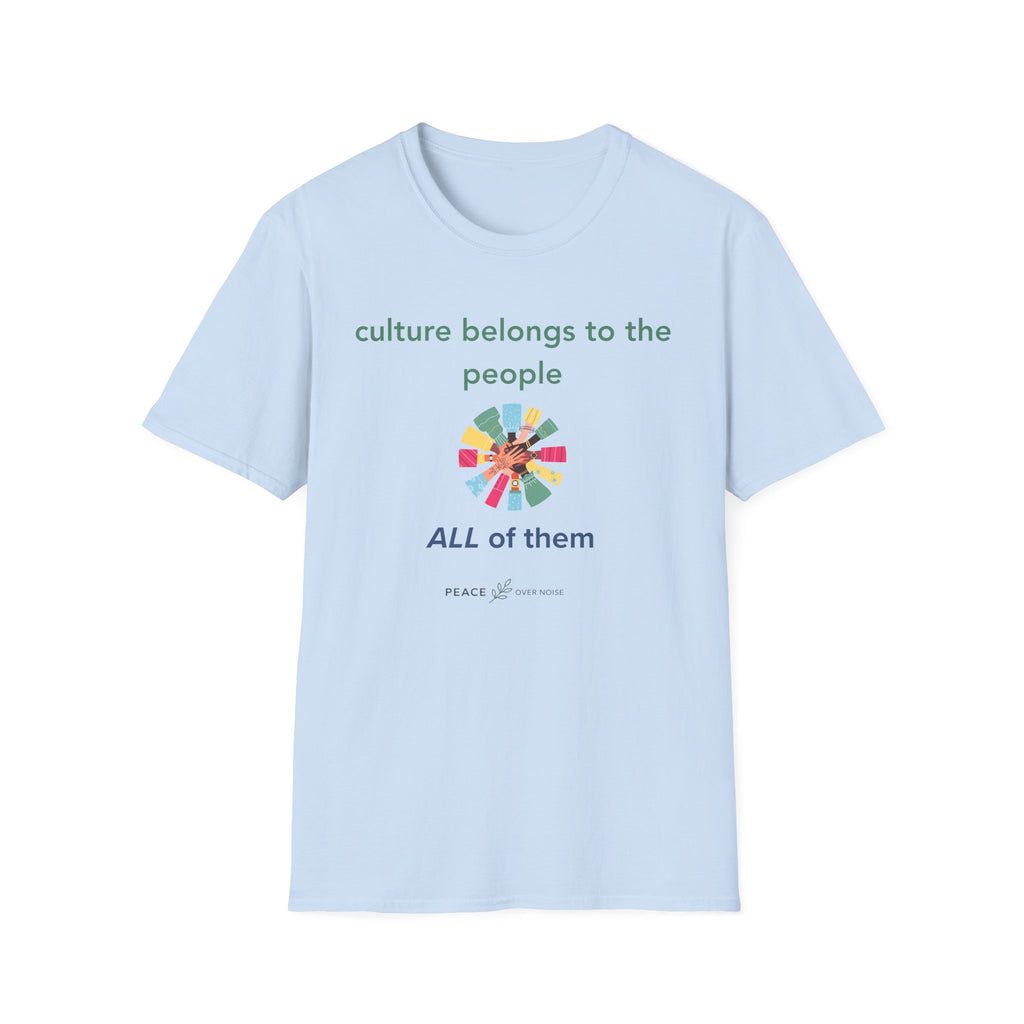 Culture belongs to the people, all of them