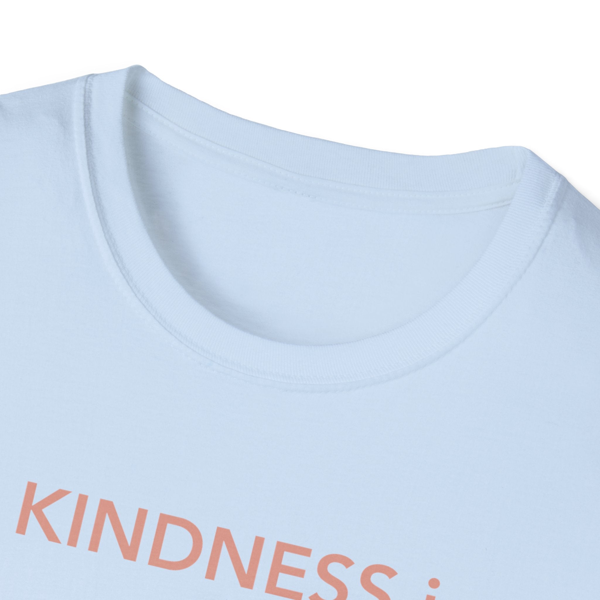 Kindness Is Greater Than Hate T‑Shirt