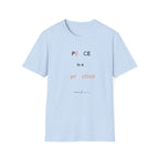 Peace Is a Practice T‑Shirt