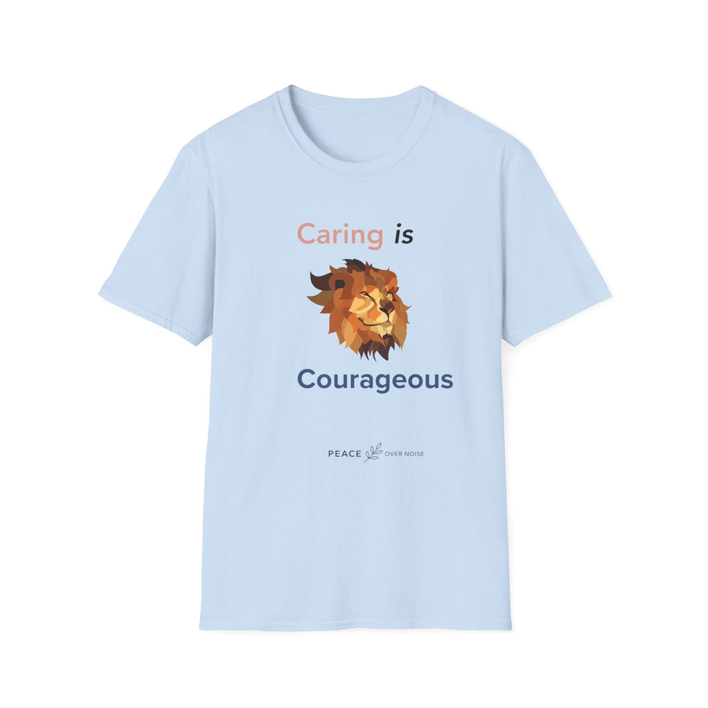 Caring is courageous