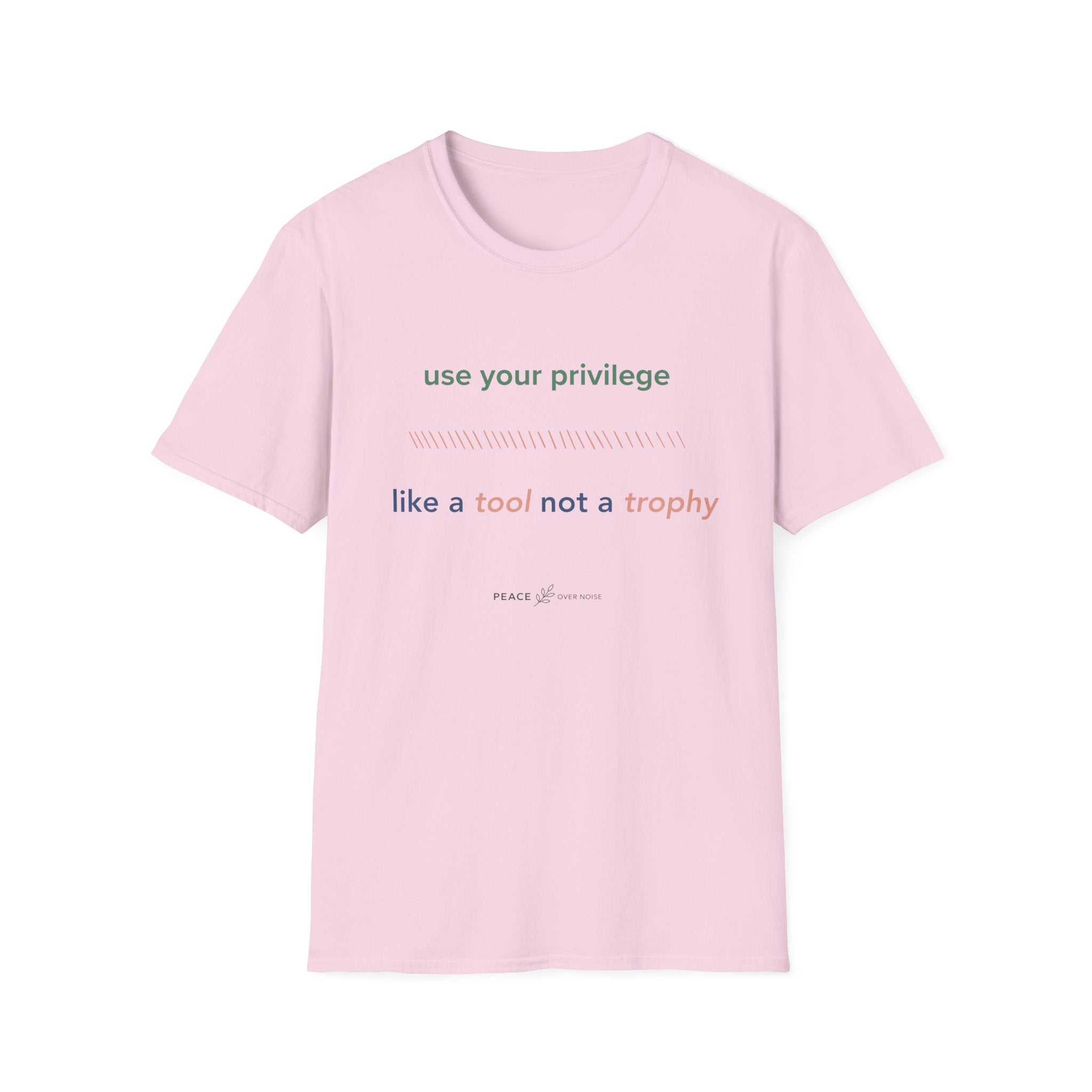 Use Your Privilege  Like a Tool Not a Trophy