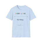 Every Love Full Stop
