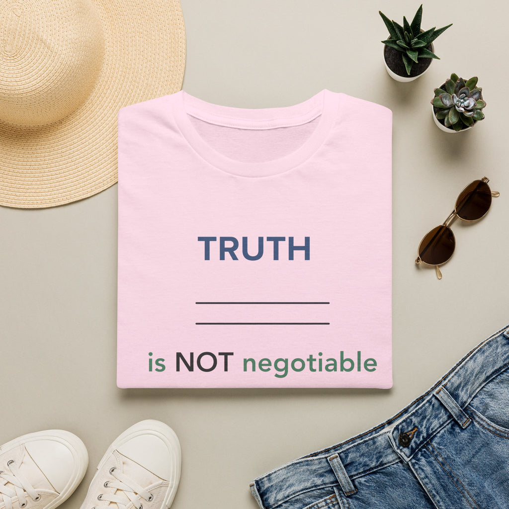 Truth is Non Negotiable