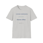 Choose Compassion Choose Often