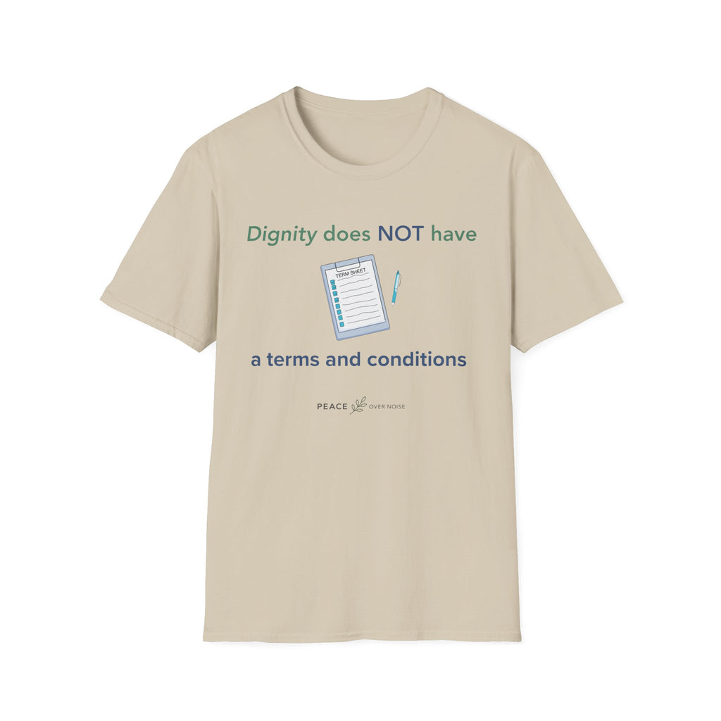 Dignity does not have a terms and conditions