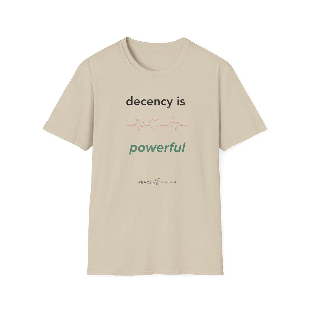 Decency is Powerful