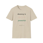 Decency is Powerful