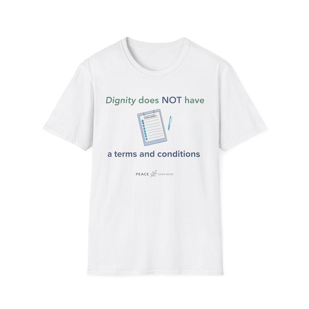 Dignity does not have a terms and conditions
