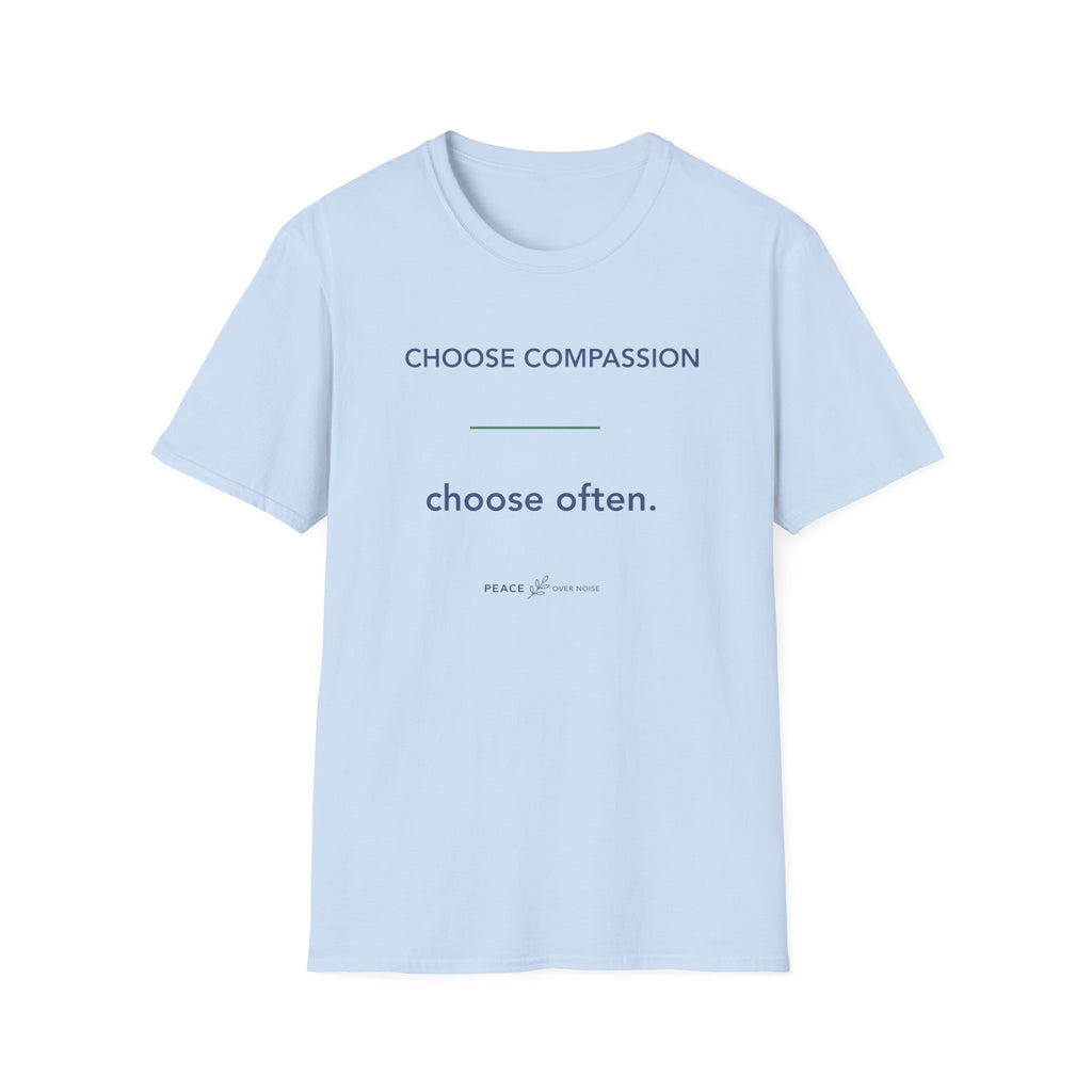 Choose Compassion Choose Often