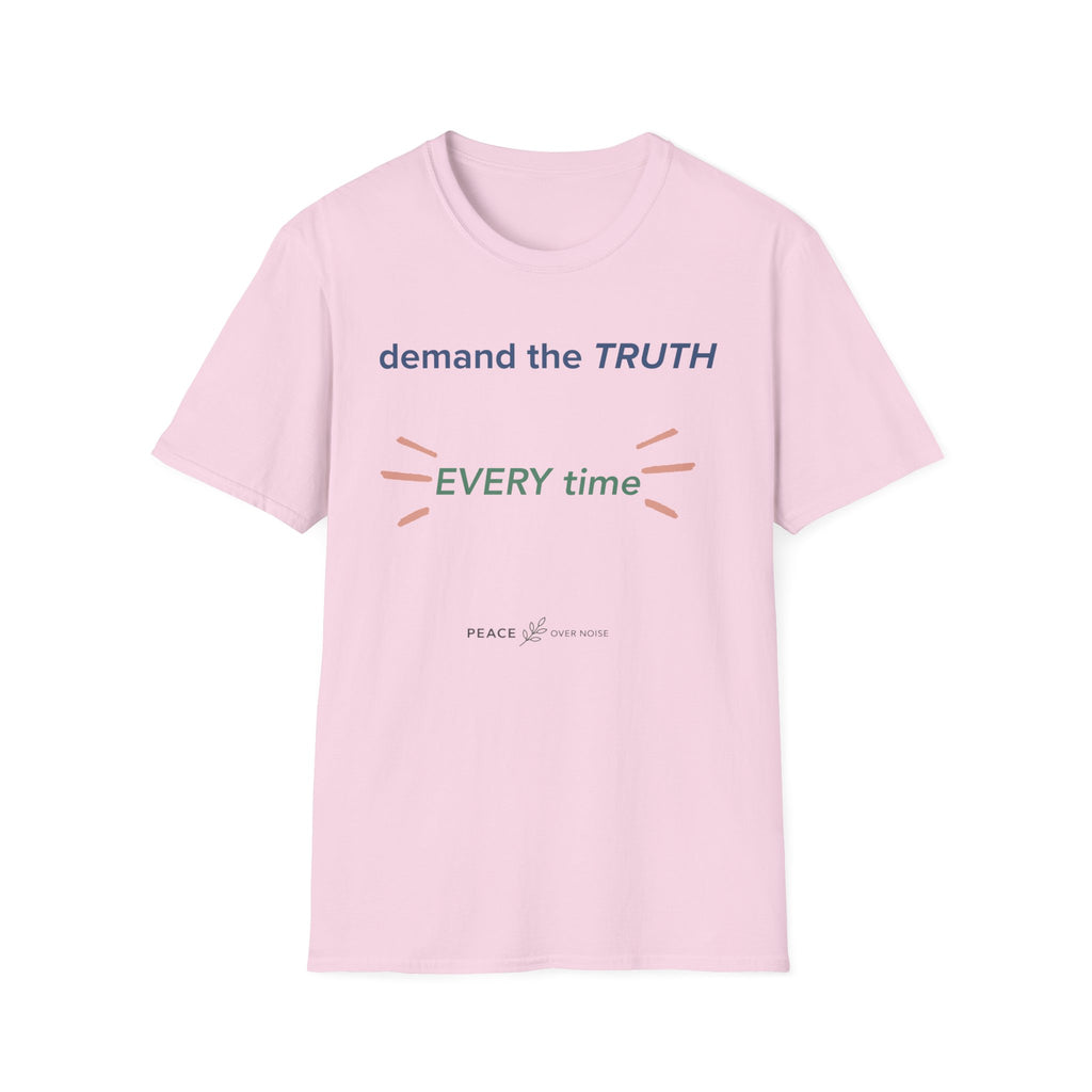 demand the truth every time