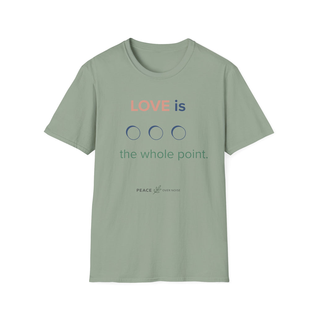 Love is the Whole Point