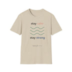 Stay calm stay strong