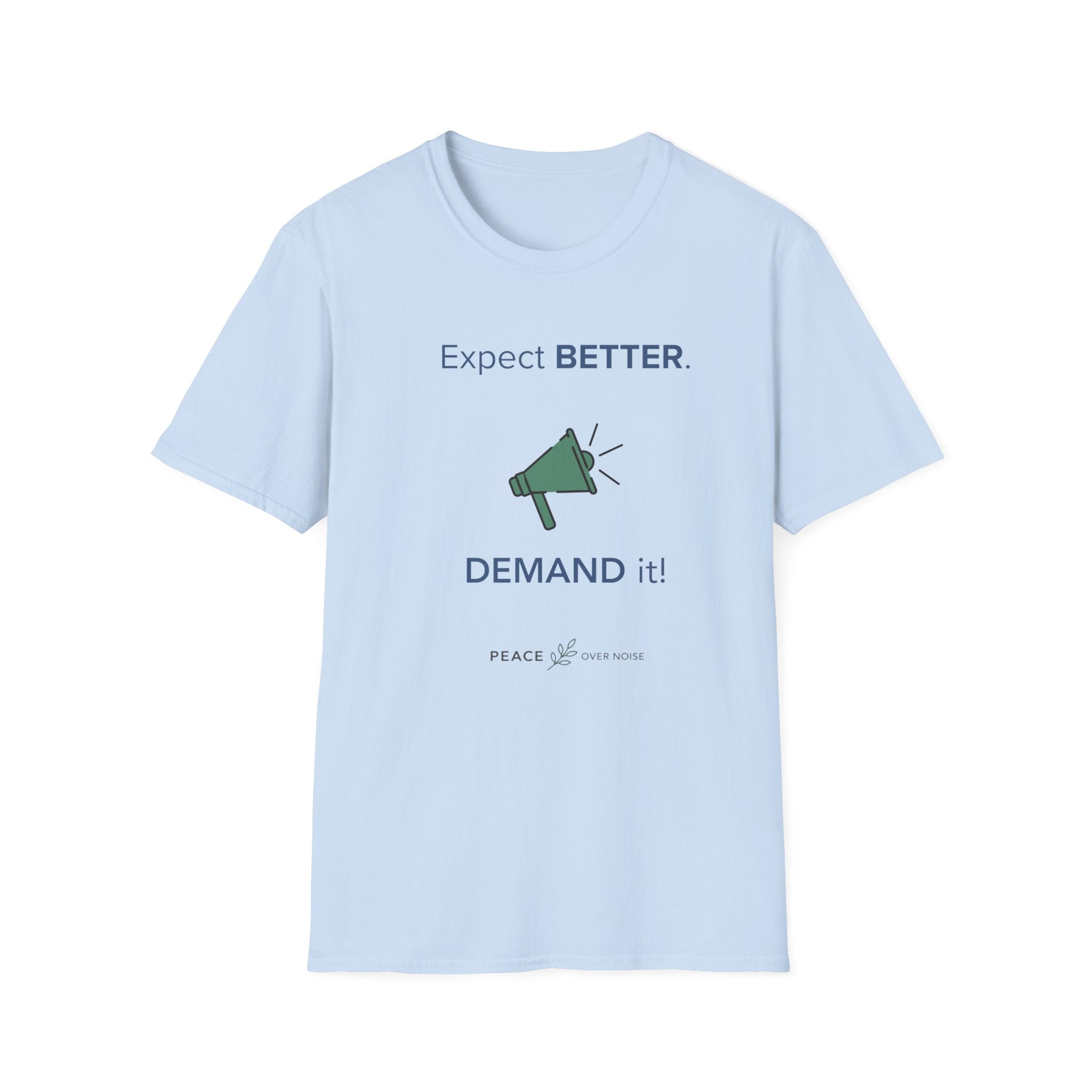 expect better demand it