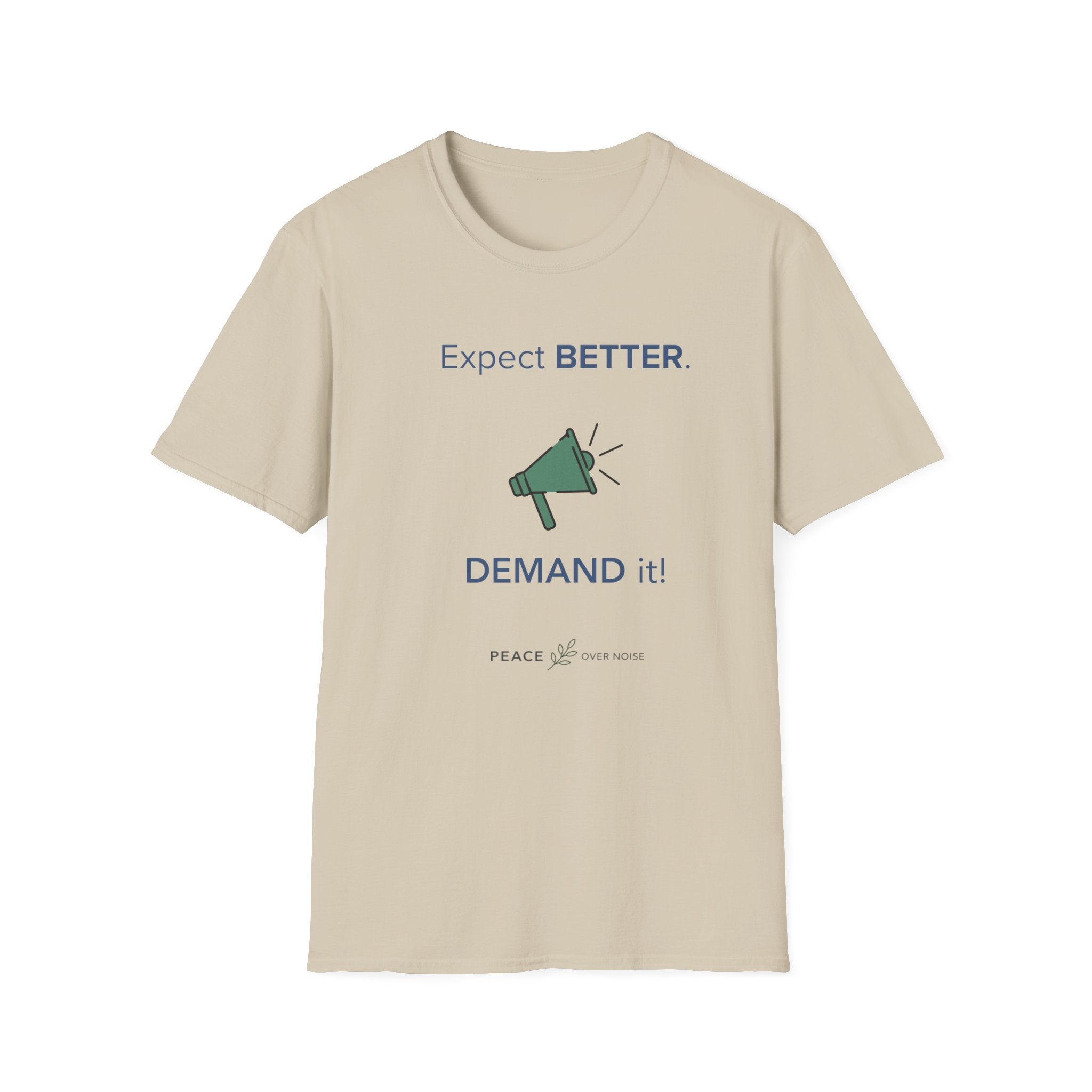 expect better demand it