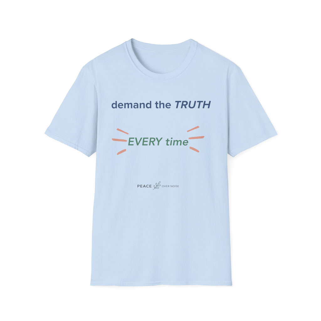 demand the truth every time