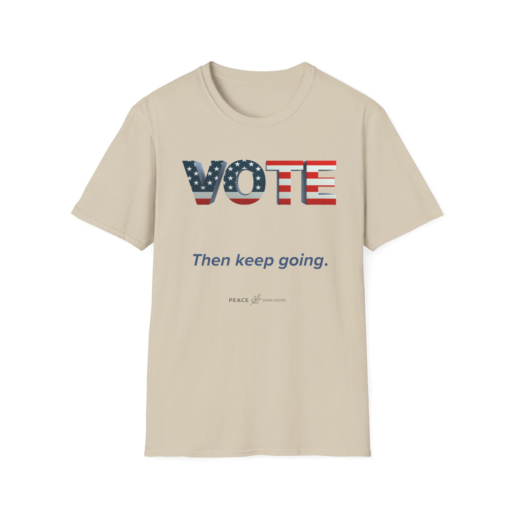 Vote then keep going