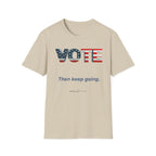 Vote then keep going