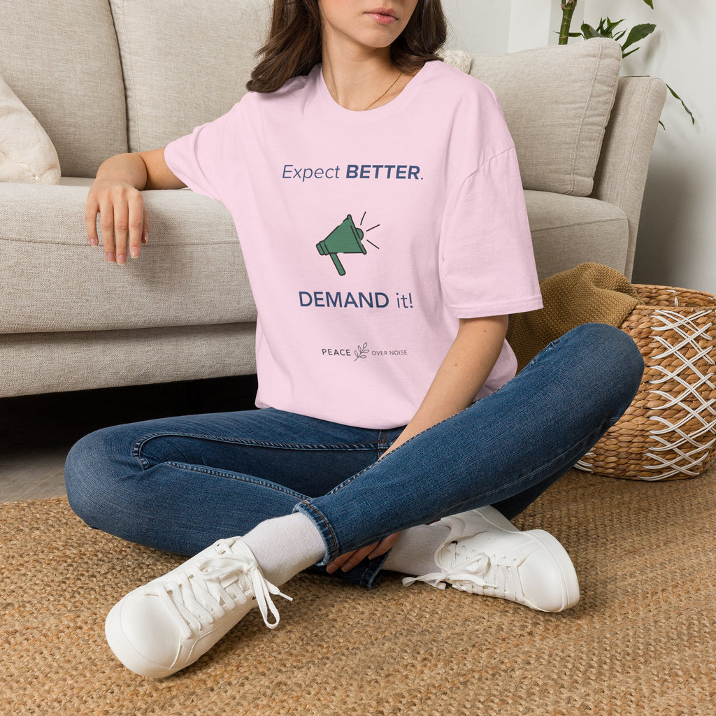 expect better demand it