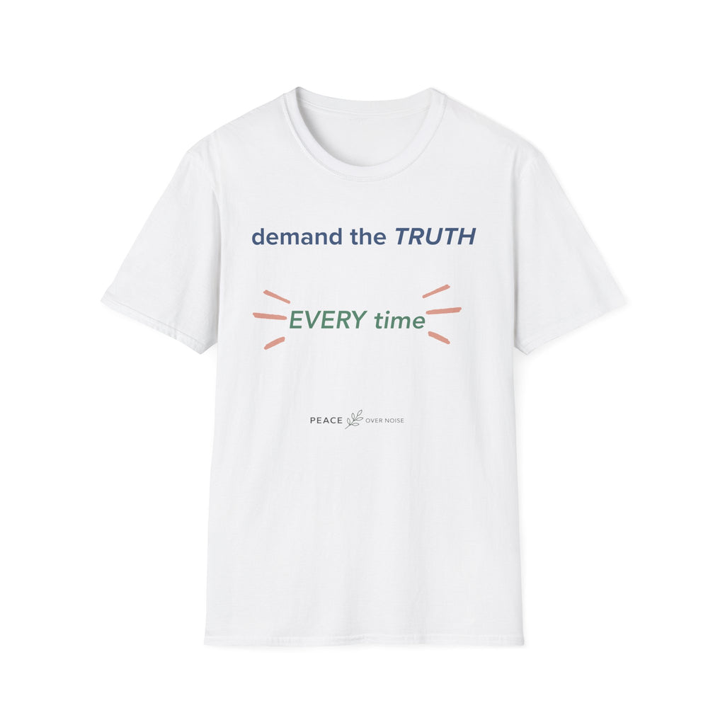 demand the truth every time