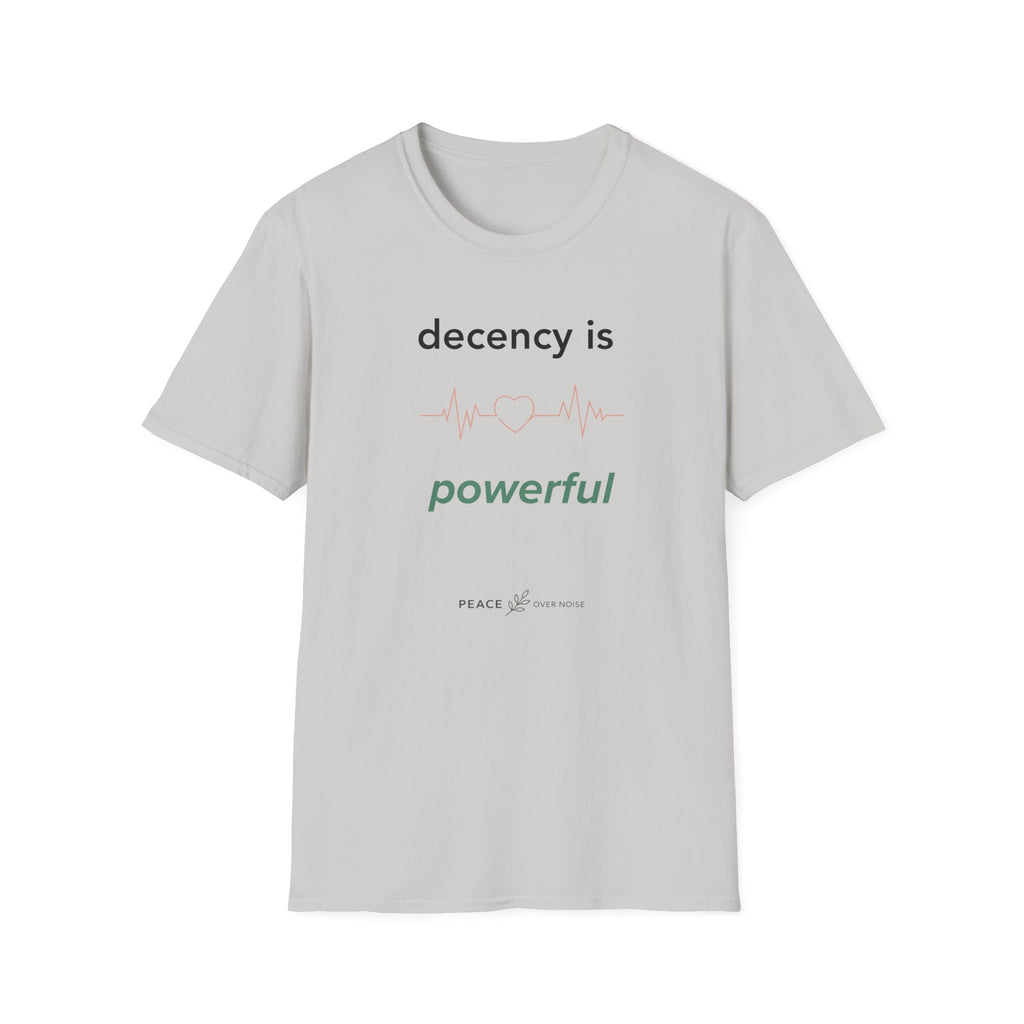 Decency is Powerful