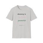 Decency is Powerful