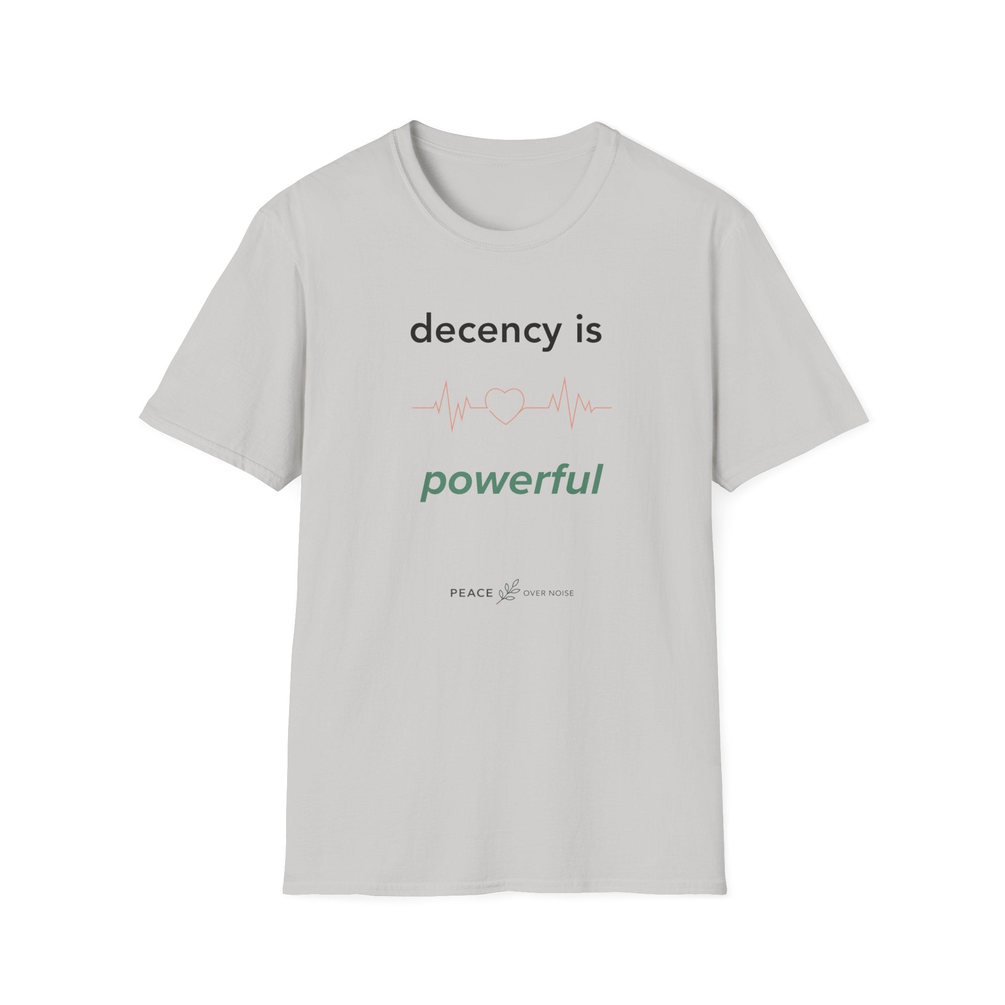 Decency is Powerful