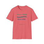 Notice MORE React LESS T-Shirt