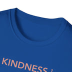 Kindness Is Greater Than Hate T‑Shirt