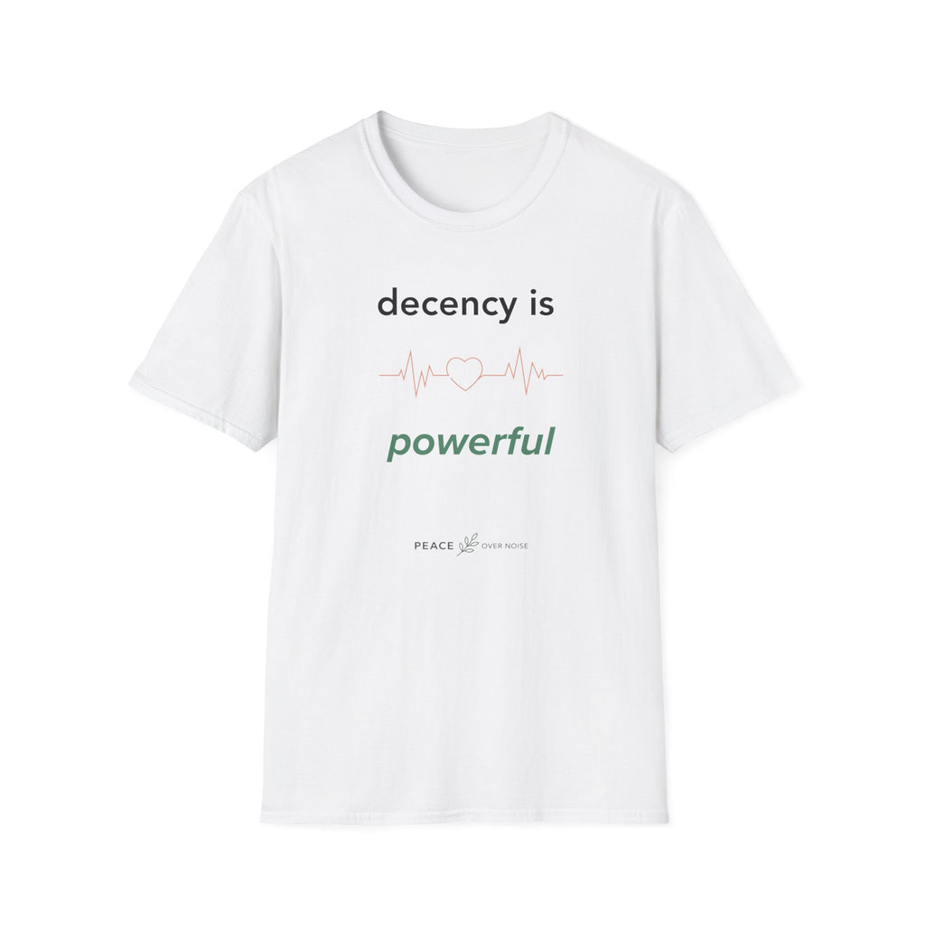 Decency is Powerful