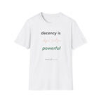 Decency is Powerful
