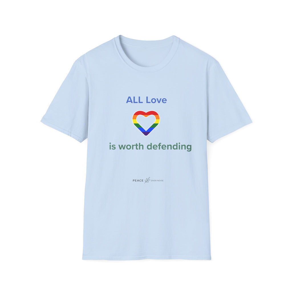 All Love is worth defending