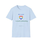 All Love is worth defending