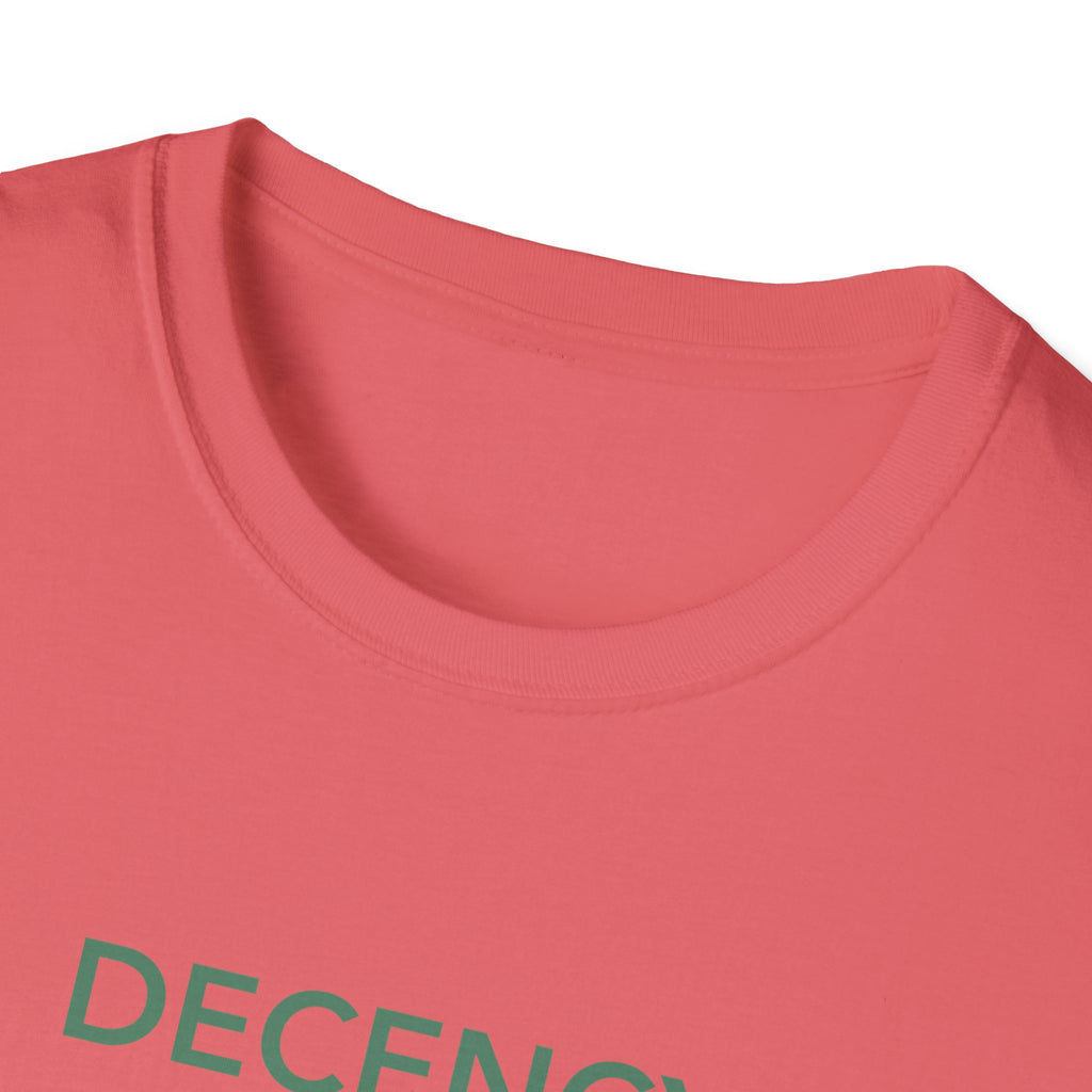 Decency Is Strength T-Shirt