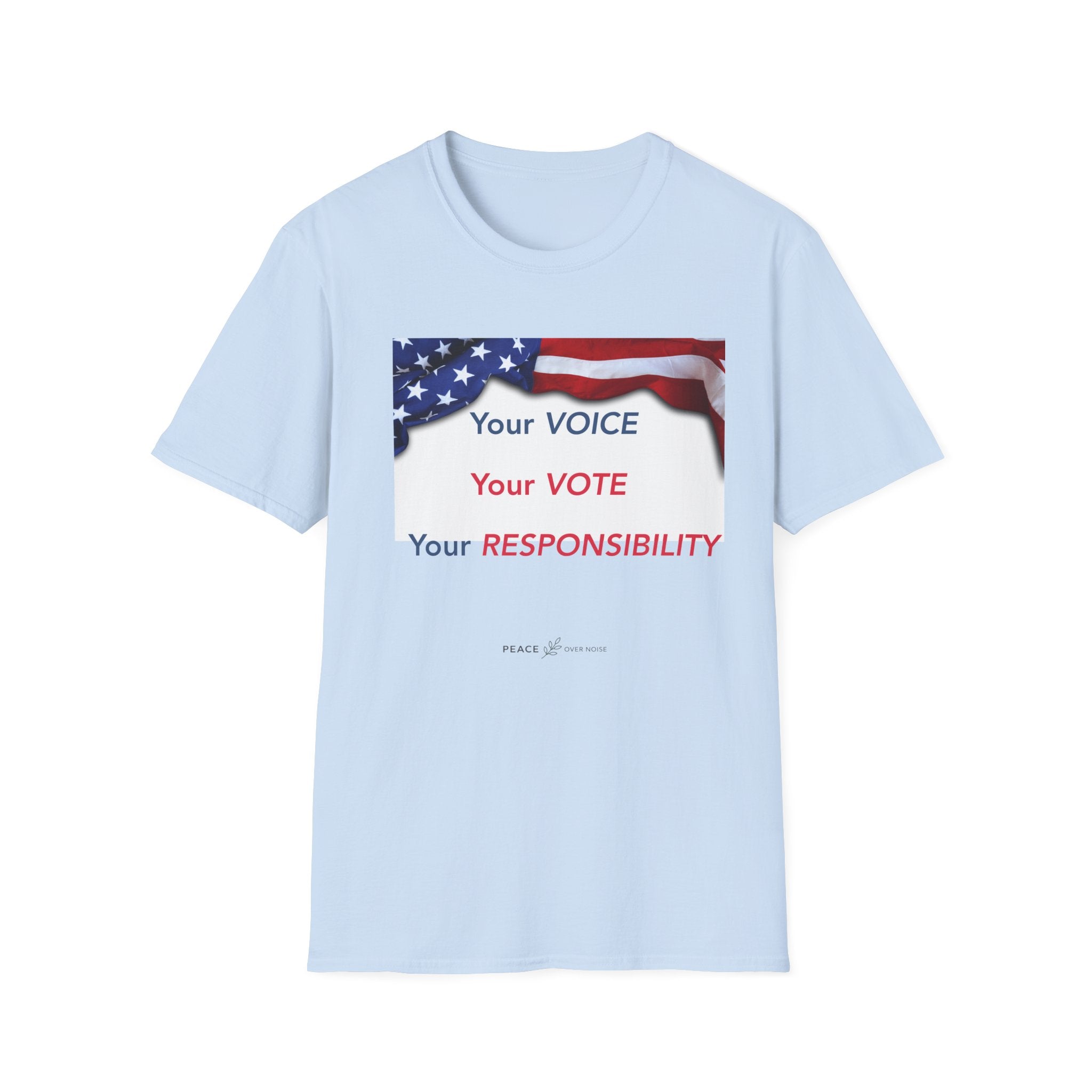 your voice your vote your responsibility