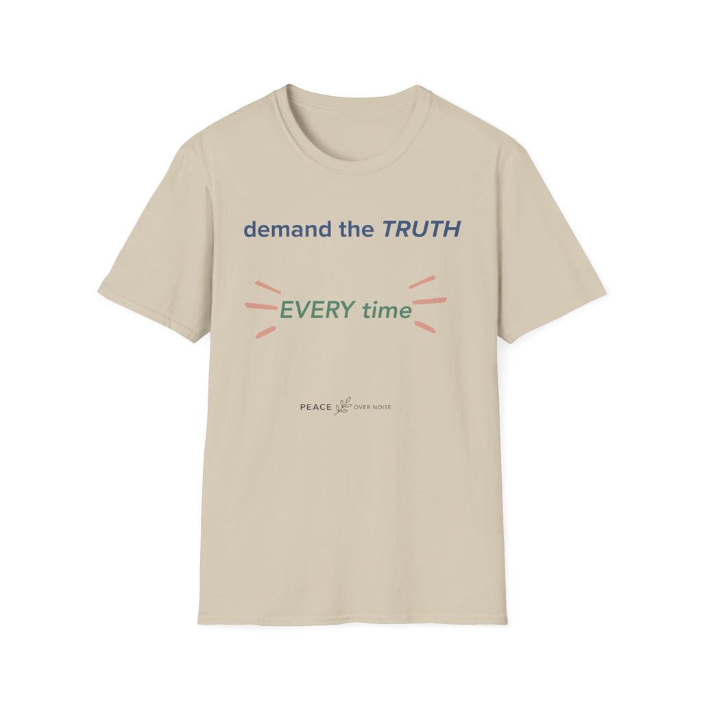 demand the truth every time